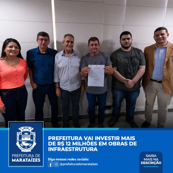 Prefeitura de Marataízes vai investir mais de R$12 milhões em obras de infraestrutura