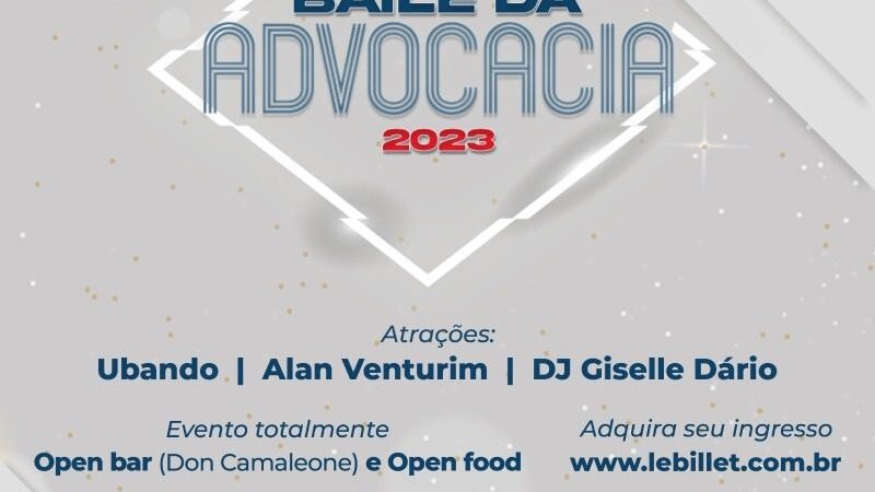 Noite de Celebração: Baile da Advocacia marcado para 16 de dezembro. Ingressos à venda!