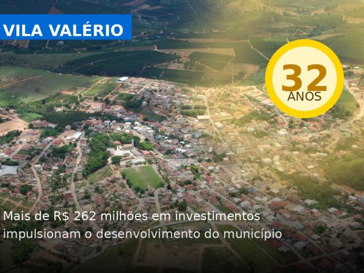 Chefe da Casa Civil destaca os mais de R$ 262 milhões em investimentos do Estado em Vila Valério
