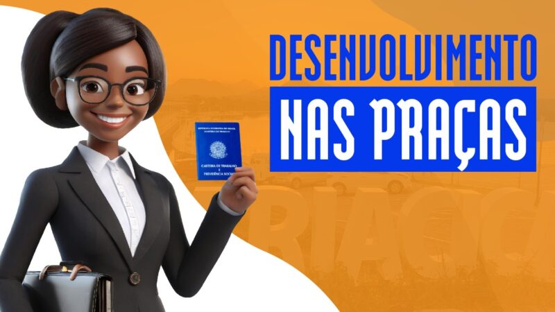 Desenvolvimento nas Praças leva mais de 1,3 mil vagas de emprego a Santana nesta terça (28)