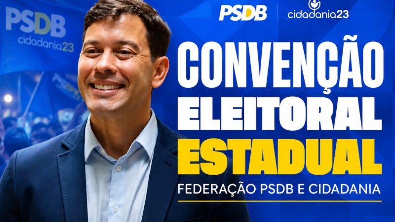 PSDB Cidadania convoca Convenção Estadual com foco na definição de candidatos