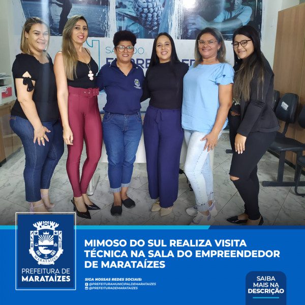 Município de Mimoso do Sul realiza visita técnica na Sala do Empreendedor de Marataízes