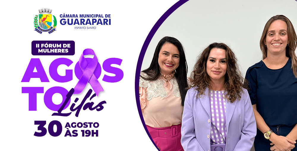 Câmara sediará o segundo Fórum das Mulheres em Guarapari