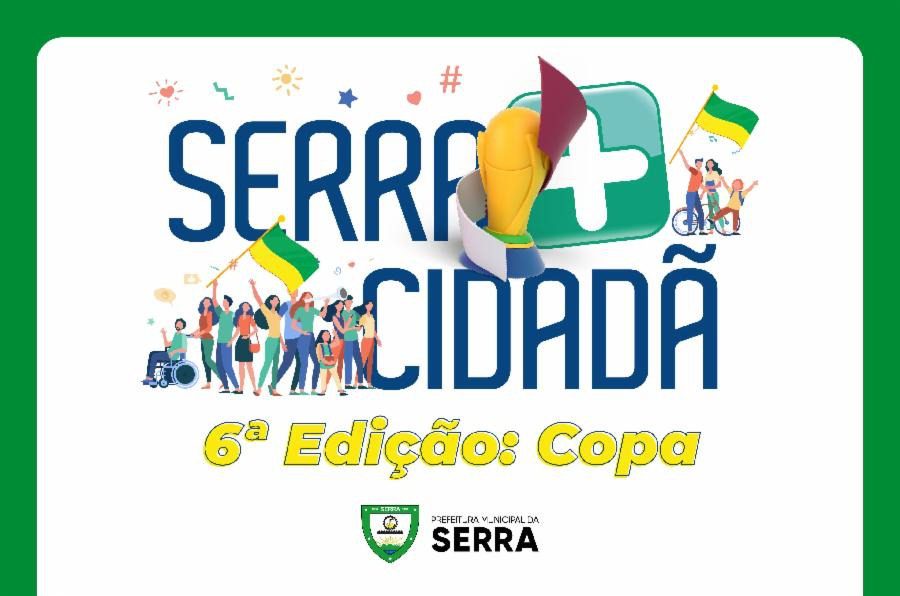 Vem aí o Serra + Cidadã edição Copa em São Marcos