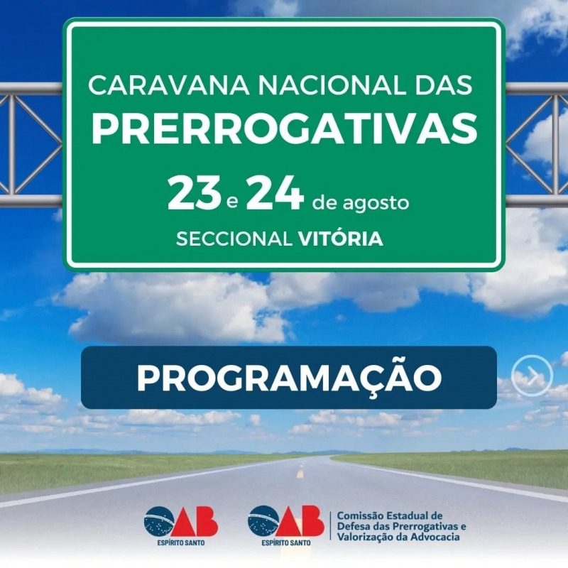 Caravana Nacional de Prerrogativas recebe espaço de destaque na OAB-ES