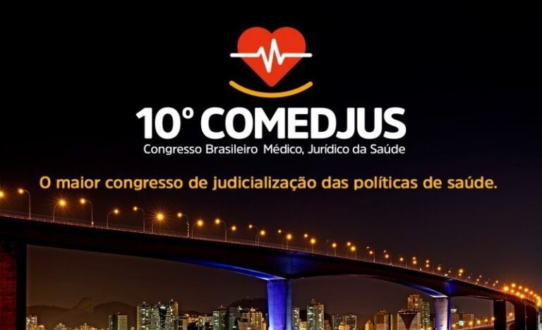 Participe do 10° Congresso Brasileiro Médico e Jurídico da Saúde em Vitória – Inscrições Abertas!