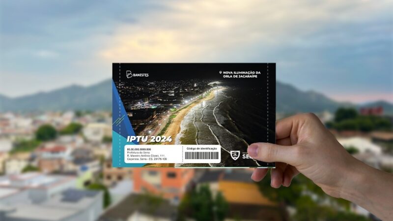 IPTU 2024 na Serra: Guias de pagamento agora disponíveis para retirada on-line